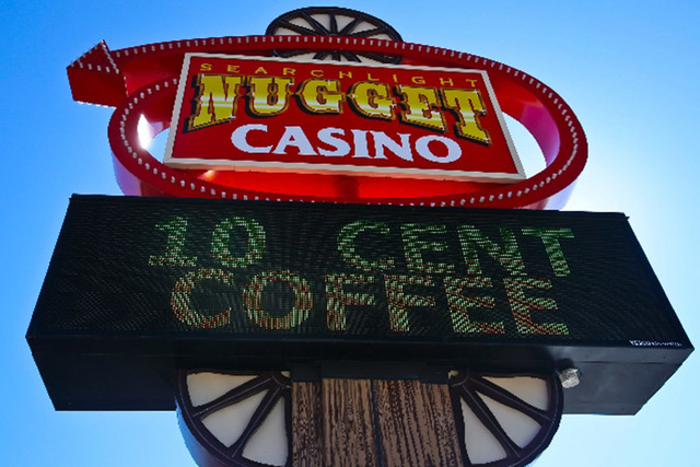 The sign at the Searchlight Nugget touts the casino's 10-cent cup of coffee, a special that dates to the 1950s. (LAS VEGAS REVIEW-JOURNAL)