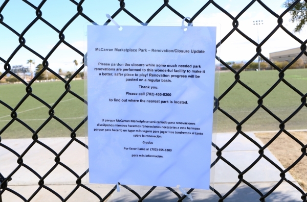 A notice is placed on the fence indicating the temporary closure of the soccer fields at 5800 Surrey Street, Near Russell Road between Maryland Parkway and Eastern Avenue on Friday, Jan. 8, 2016.  ...