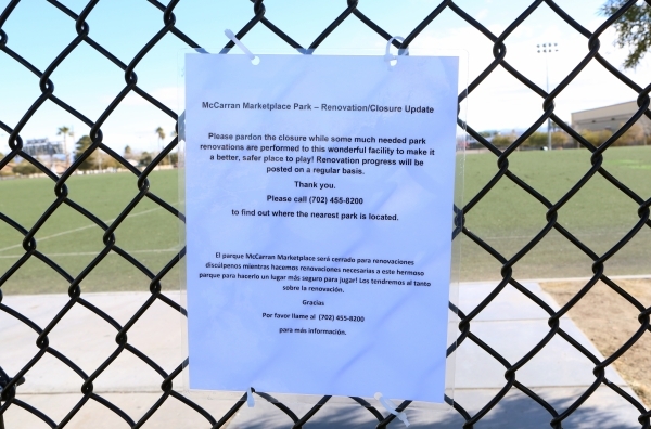A notice is placed on the fence indicating the temporary closure of the soccer fields at 5800 Surrey Street, Near Russell Road between Maryland Parkway and Eastern Avenue on Friday, Jan. 8, 2016. ...