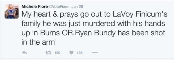 A Tweet from Assemblywoman Michele Fiore (R-Las Vegas) on the attempted arrest and shooting death of LaVoy Finicum is shown Jan. 26, 2016.