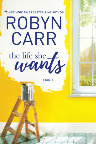 Robyn Carr's novel "The Life She Wants" is set to hit shelves Sept. 27. (Special to View)