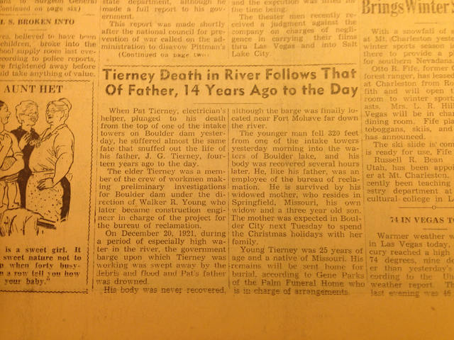 A story in the Dec. 21, 1935, edition of the Las Vegas Evening Review-Journal tells the incredible tale of a father and son who died on the Hoover Dam project on the same date 14 years apart. The  ...