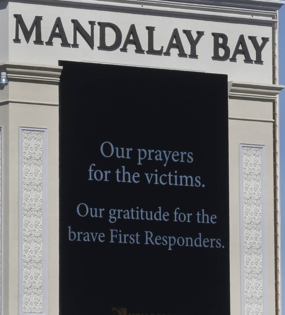 The marquee at Mandalay Bay displays a message for the victims of Sunday night's mass shooting on Tuesday, Oct. 3, 2017, in Las Vegas. Bizuayehu Tesfaye Las Vegas Review-Journal @bizutesfaye