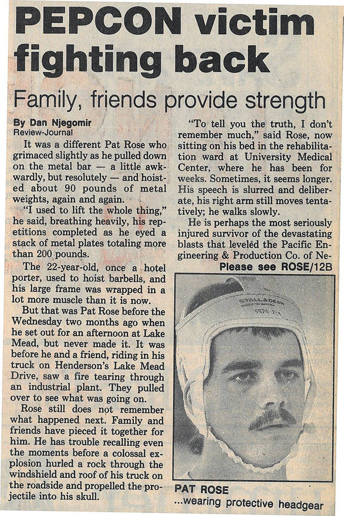 Las Vegas Review-Journal article about Pat Rose, the most severely injured in the PEPCON explosions on May 4, 1988. Two others were killed. (Review-Journal)