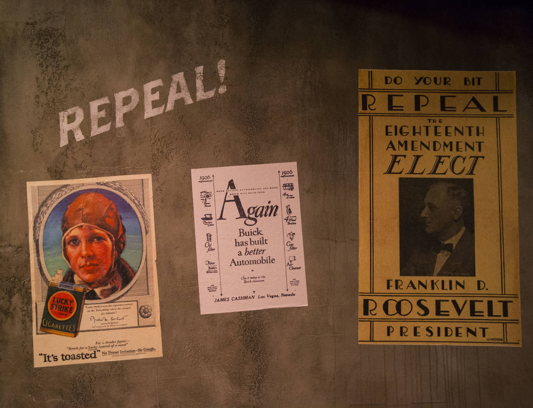 Prohibition-era advertisements on display at The Underground at The Mob Museum in downtown Las Vegas on Saturday, April 14, 2018. The basement-level exhibition of the Prohibition era features a wo ...