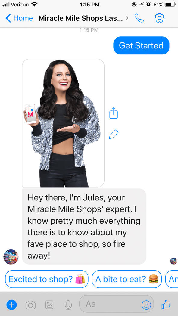 Miracle Mile Shops at Planet Hollywood has added artificial intelligence to its Facebook Messenger account. A computer program called Jules will talk to shoppers about store and food recommendatio ...