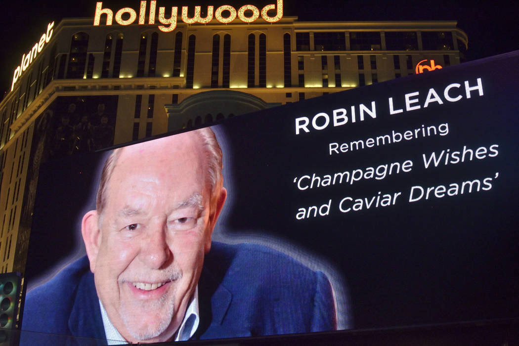 A marquee honoring celebrity columnist and “Lifestyles of the Rich and Famous” host Robin Leach is shown at the Miracle Mile Shops at the Planet Hollywood hotel-casino at 3667 S. Las Vegas Blv ...
