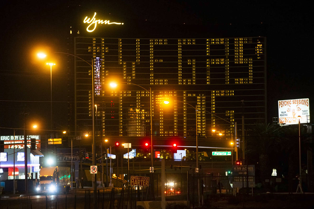 Wynn Las Vegas displays signage showing support for the city during the coronavirus pandemic on ...