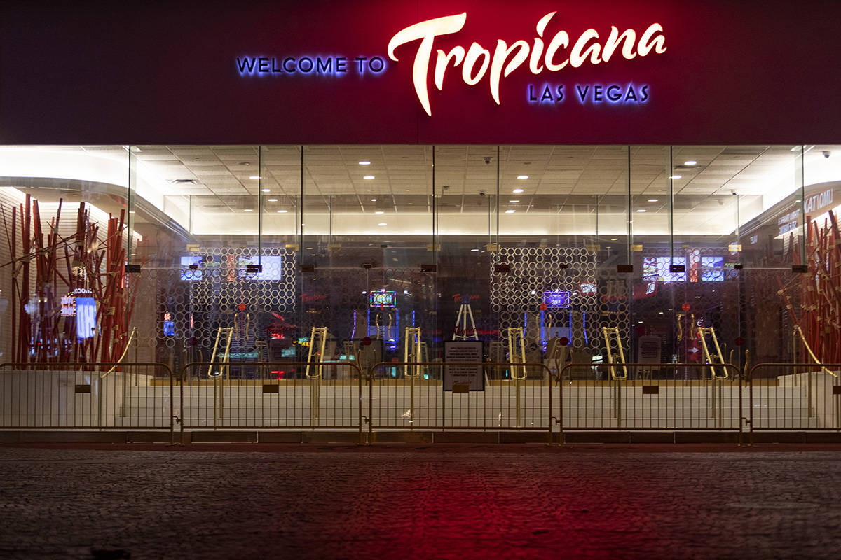 Tropicana is closed amid coronavirus nonessential business closures on Thursday, April 9, 2020, ...
