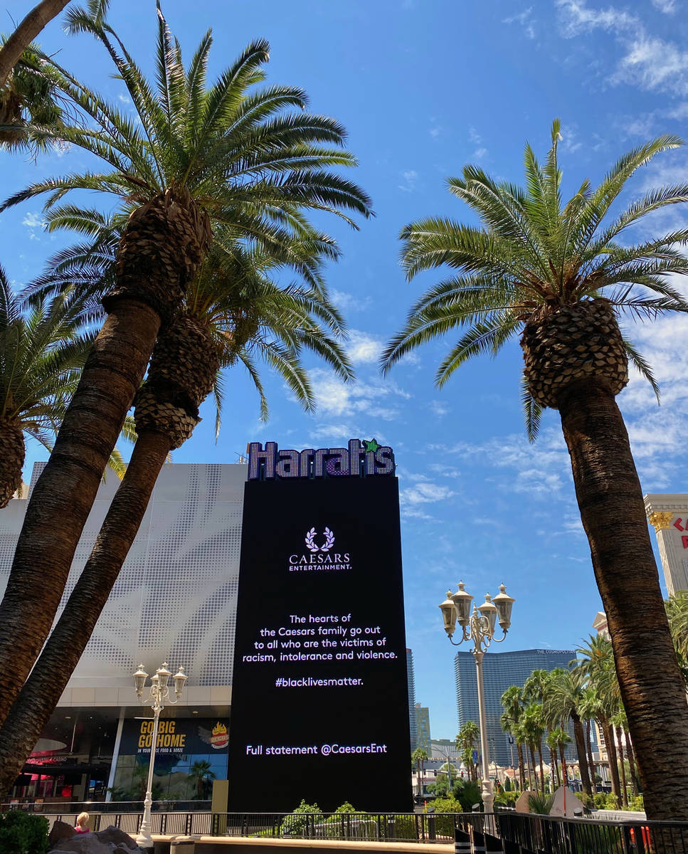 A sign along the Las Vegas Strip for Harrah's showing the support for the Black Lives Matter ca ...