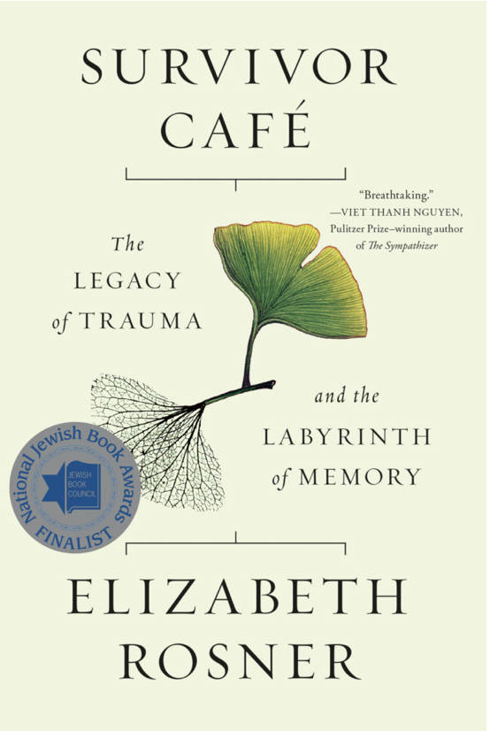"Survivor Cafe" by Elizabeth Rosner