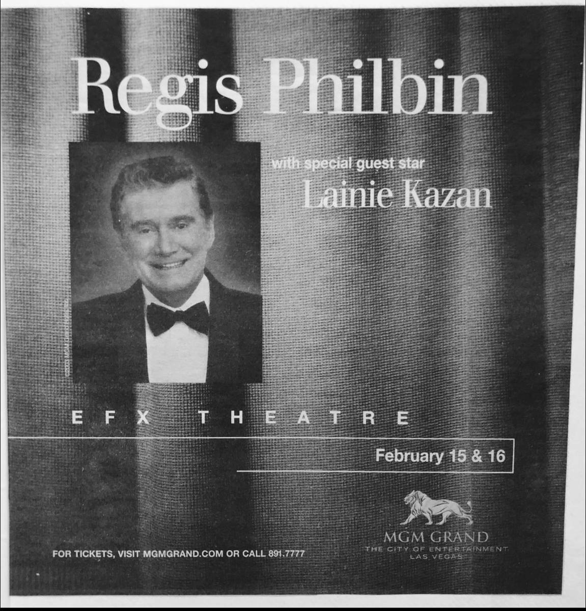 A promotional sign for Regis Philbin's show at MGM Grand in February 2004. (Glenn Alai)