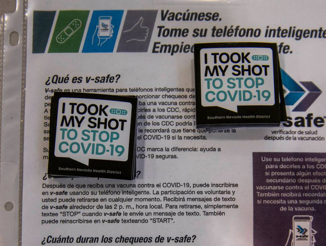 Magnets for those getting their shots in the COVID-19 vaccination clinic at the Southern Nevada ...