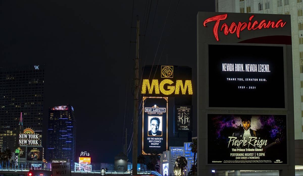 Strip marquee on the Tropicana in honor of Harry Reid following his death on Wednesday, Dec. 29 ...