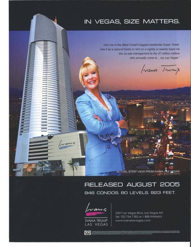 An advertisement for an Ivana Trump-branded condo tower in Las Vegas. The high-rise was never b ...
