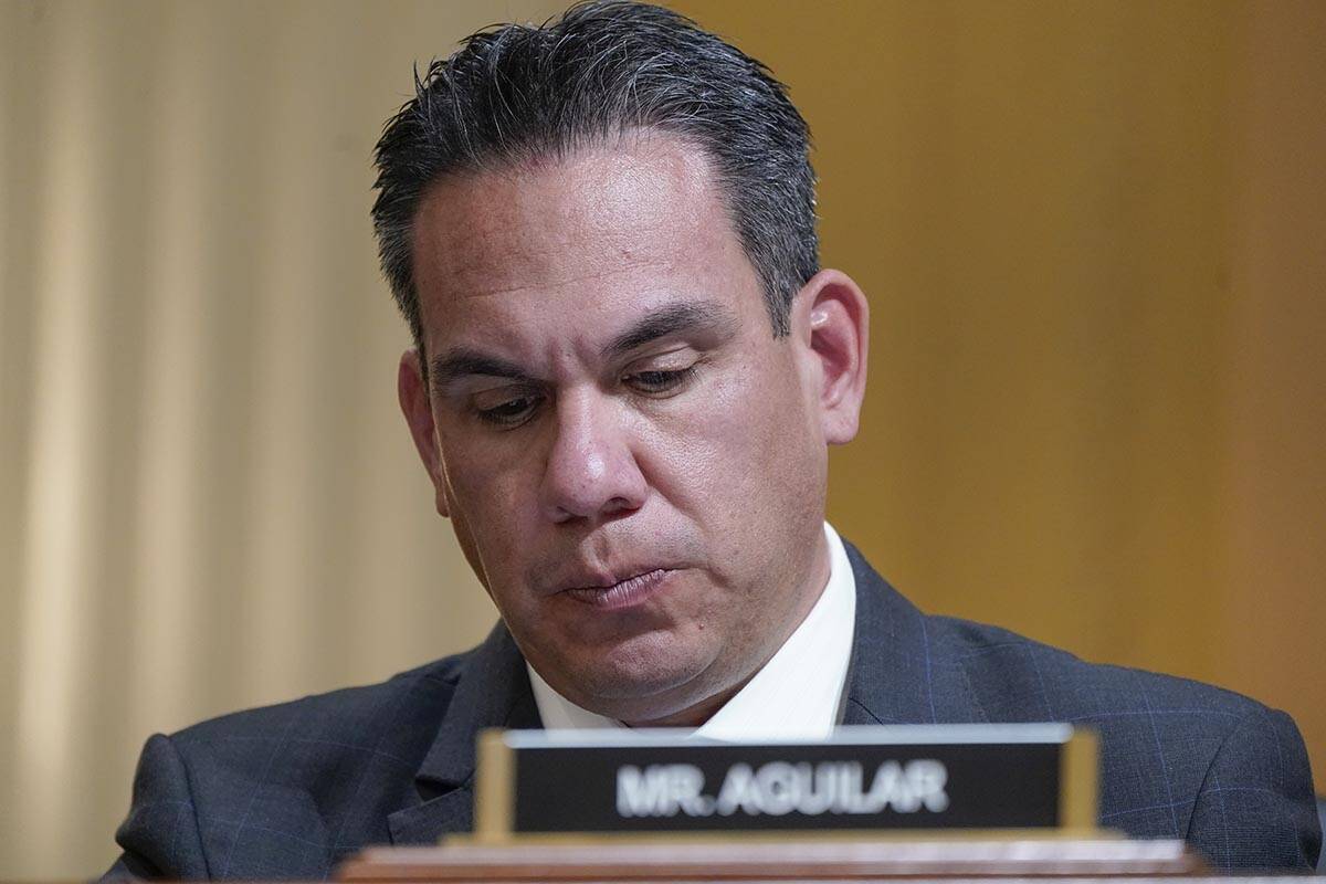 Rep. Pete Aguilar, D-Calif., listens as the House select committee investigating the Jan. 6 att ...