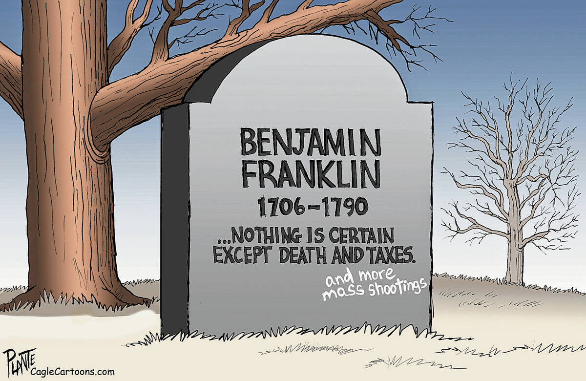 Benjamin Franklin quote update, mass shootings, nothing is certain except death and taxes, USA, ...