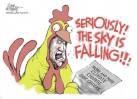 CARTOONS: But this time the sky really is falling
