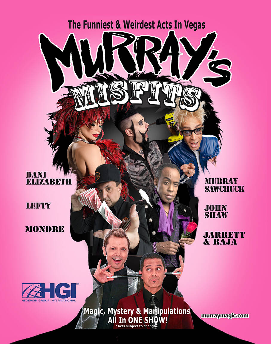 The poster for "Murray's Misfits," which played a corporate show for 4,000 conventioneers at Pa ...