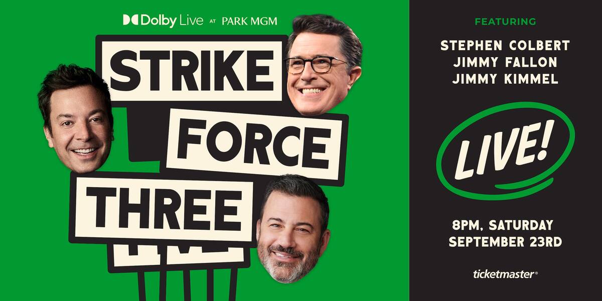 Marketing material for "Strike Force Three," playing Dolby Live at Park MGM on Sept. 23. (Live ...