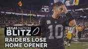 Vegas Nation Blitz — Raiders lose home opener