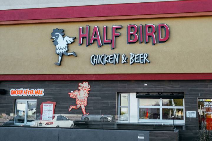 The exterior of Half Bird Chicken & Beer in Chinatown Las Vegas. The restaurant opened in s ...