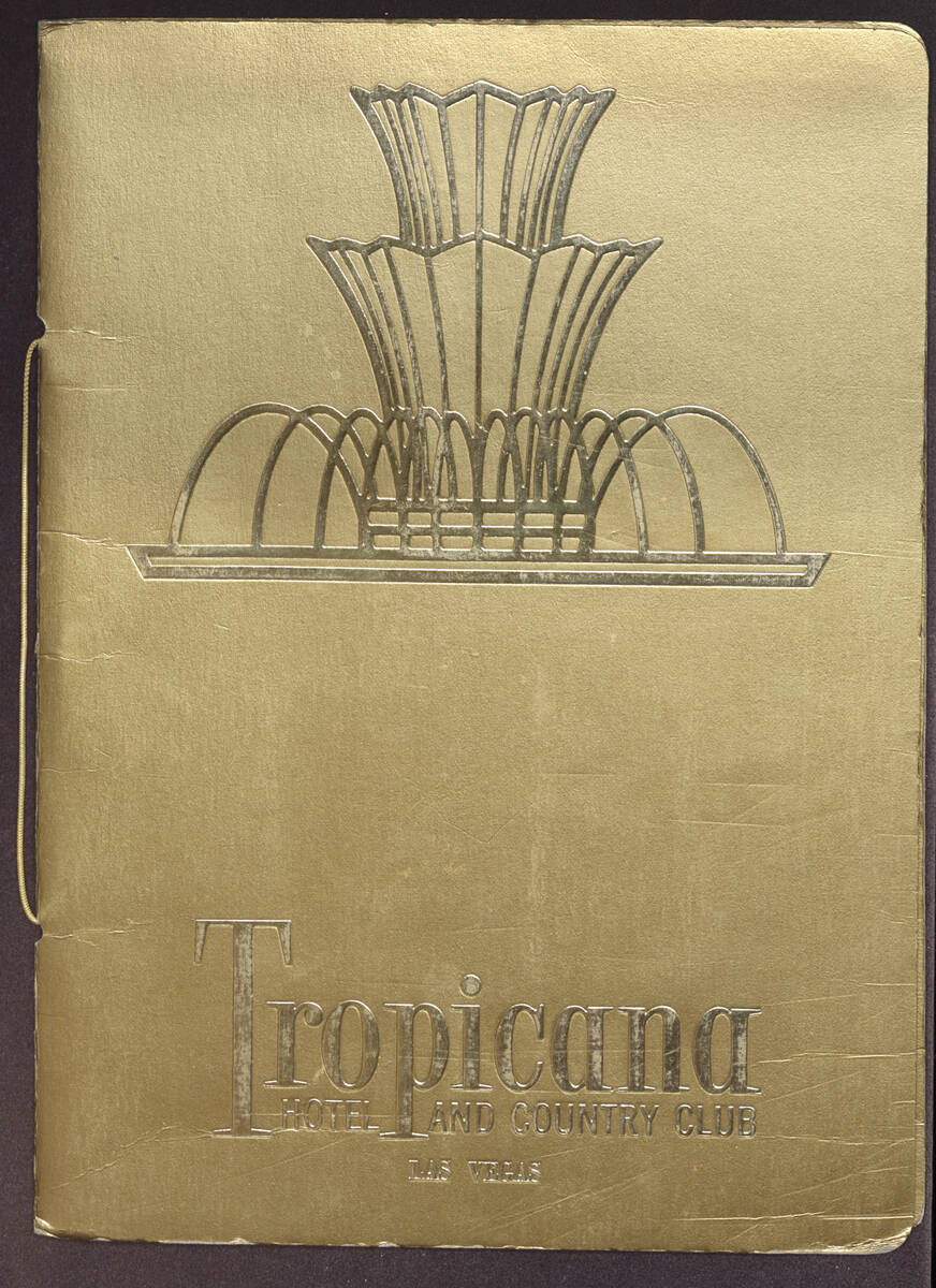 This is an undated, early-1960s menu from the Tropicana Hotel and Country Club. (Courtesy UNLV ...