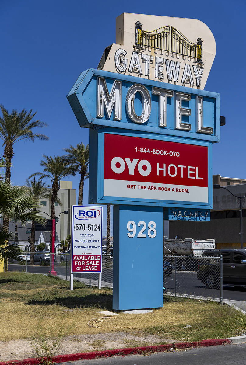 Sign for the soon to close Gateway Motel recently purchased by the Siegel Group with thoughts o ...