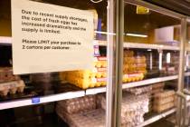 A sign notifying a supply shortage of fresh eggs is posted in the egg section at a Las Vegas Sm ...
