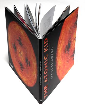 The Atomic Kid: An Aesthetic Formed in the Nuclear Landscape: James Stanford. Co-edited by Gemm ...